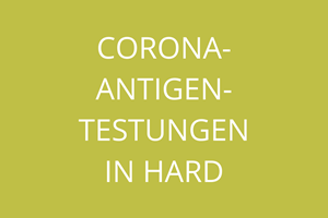 Corona-Antigen-Testungen in Hard