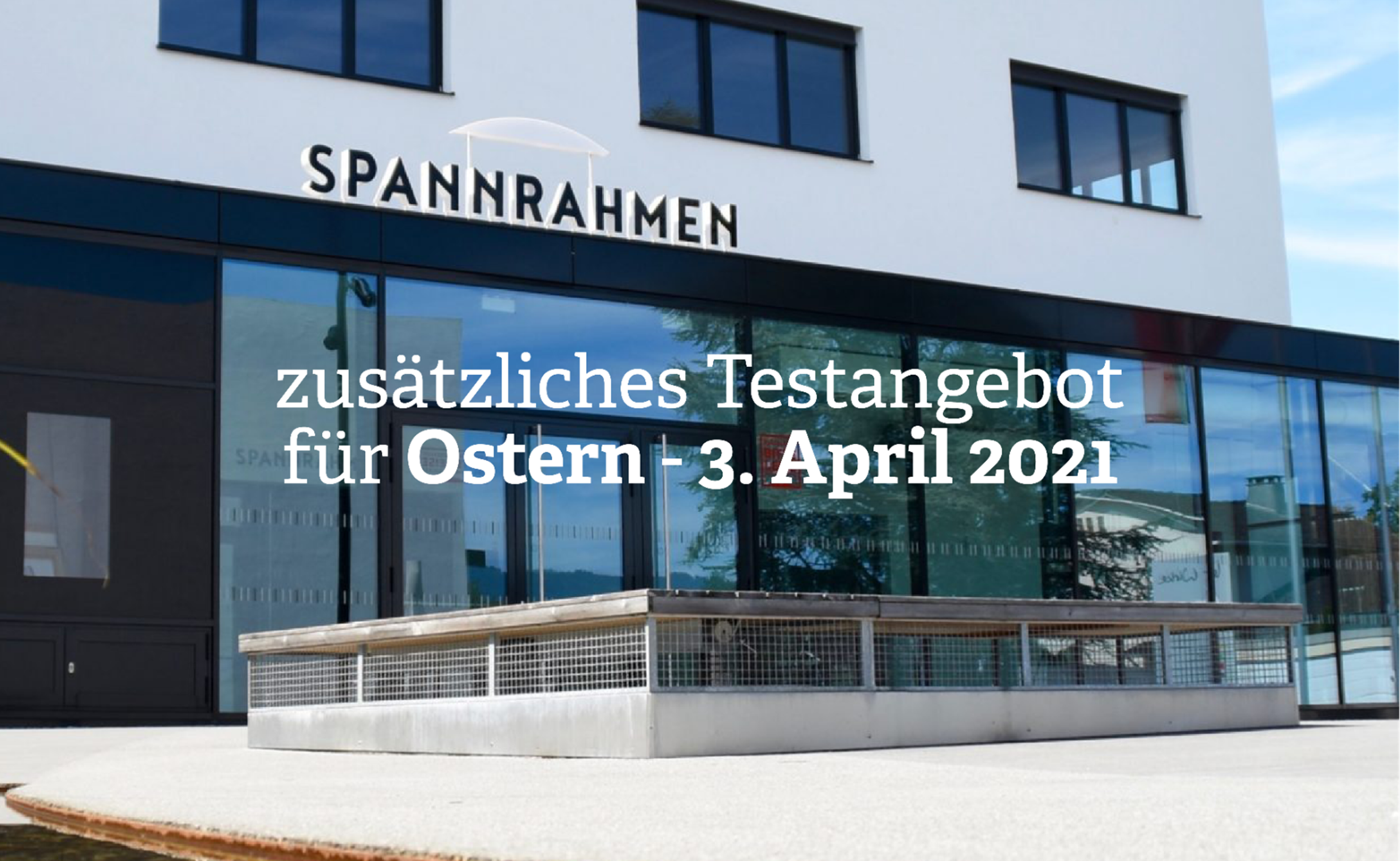 Zusätzliches Testangebot für "Nasenbohrertests" am 3. April 2021 im Spannrahmen Hard