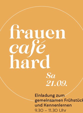 Frauencafé Hard